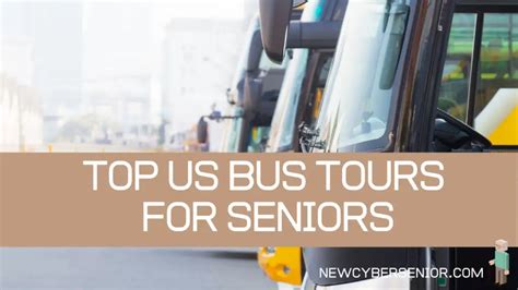 us bus tours for seniors